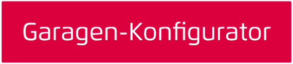 Garage konfigurieren nach Ihren Wünschen